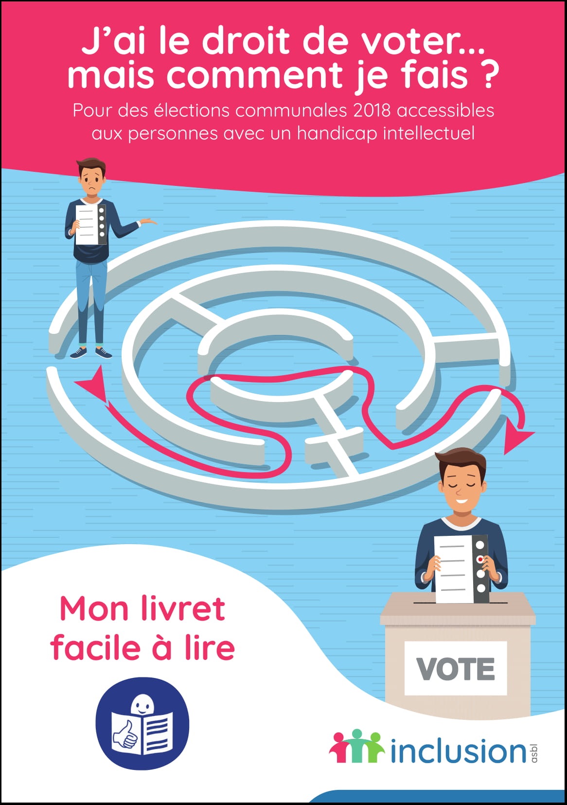 J’ai le droit de voter, mais comment je fais ?